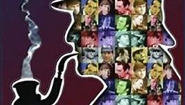 The Many Faces Of Sherlock Holmes