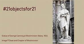 Statue of George Canning at Westminster Abbey | presented by John Kittmer