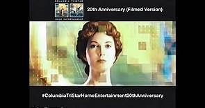 Columbia TriStar Home Entertainment 20th Anniversary (Filmed Version)