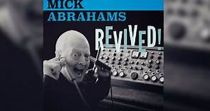 Mick Abrahams details Revived