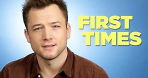 Taron Egerton Tells Us About His Firsts
