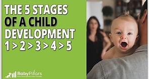 Child Development, What is it? The 5 stages of a child development explained in this video.