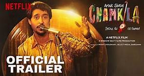 Chamkila | Diljit Dosanjh | Parineeti Chopra | Chamkila Movie Trailer | Chamkila Trailer | Chamkila