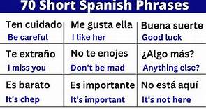 70 Super Common Everyday Spanish Phrases