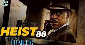 Heist 88 Official Trailer | SHOWTIME