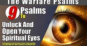 Psalms To Unlock And Open Your Spiritual Eyes | Psalms 61, 14, 44, 62, 50, 45, 46, 87, and 95.