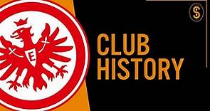 Eintracht Frankfurt | Club History