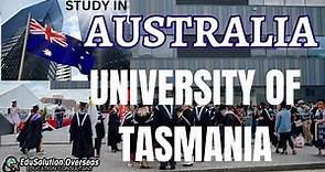 University of Tasmania, Australia | Study in Australia | Complete Info about University of Tasmania