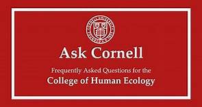 Ask Cornell: College of Human Ecology