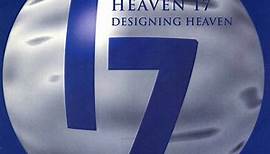 Heaven 17 - Designing Heaven