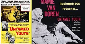 Full film HD, UNTAMED YOUTH, 1957, Mamie Van Doren & Hank Cochran