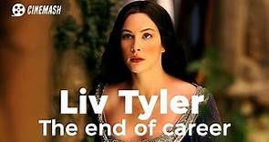 The demise of Liv Tyler's career