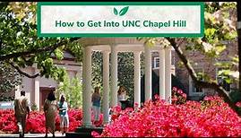 How to Get Into UNC Chapel Hill