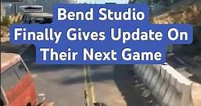 Bend Studio Gives Update On Their Next Game #ps5 #gaming #playstationnews #playstation