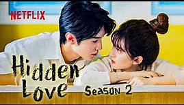 HIDDEN LOVE Season 2 Trailer (2024) With Chen Zheyuan & Zhao Lusi