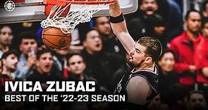 Best Of '22-23 Ivica Zubac Highlights | LA Clippers
