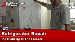 Whirlpool Refrigerator Repair - Ice Build Up In the Freezer - ED5KVEXV006
