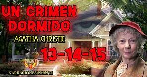 AGATHA CHRISTIE. UN CRIMEN DORMIDO 13-14-15 WALTER FANE. MARPLE. AUDIOLIBRO VOZ HUMANA. ESPAÑOL.