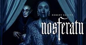 Nosferatu Robert Eggers' (2024) Trailer | Release Date | First Look Released!!!!