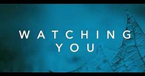 Book Trailer: Watching You