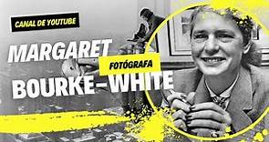 Margaret Bourke White ( Fotógrafa ) en Fotógrafo famoso del día