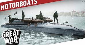 Hit and Run - Motor Torpedo Boats in World War 1 I THE GREAT WAR Special