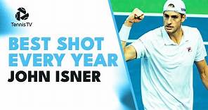 John Isner: Best ATP Shot Every Year | 2007-2023