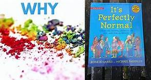 BOOK : IT'S PERFECTLY NORMAL. WHY IS A BOOK LIKE THIS IS AVAILABLE FOR 10 YEAR OLD