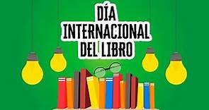 Día Internacional del Libro | Descubre el Mundo de la Literatura