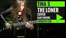 GARY MOORE - THE LONER TAB - Guitar Tutorial - Animated Tab (Tina S)