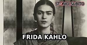 La STORIA di FRIDA KAHLO