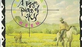 Robert Earl Keen - A Bigger Piece Of Sky