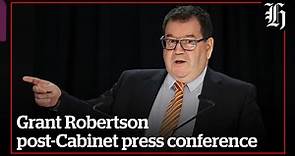 Grant Robertson holds Post-Cabinet press conference