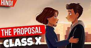 The Proposal Class 10 English | The Proposal Class 10 Animation ...
