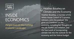 Inside Economics Podcast: Bonus Episode - Heather Boushey on Climate and the Economy