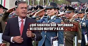 ¿Qué significa ser "Diplomado de Estado Mayor"? | Militares | Cadena Mando | Ejército