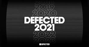 Defected 2021 - The Best of House Music Mix 🌞 (Summer 2021)