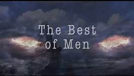 The Best of Men trailer