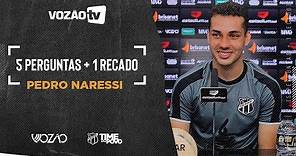 [5 perguntas + 1 recado] Pedro Naressi