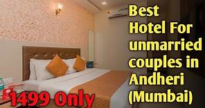 Best budget hotel in Andheri|Best Couple hotel in Mumbai|Best hotel near Airport |Hotel under 1500