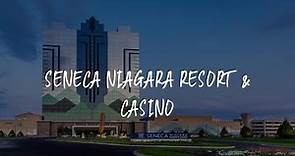Seneca Niagara Resort & Casino Review - Niagara Falls , United States of America