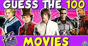 Guess "THE 100 MOVIES" QUIZ! 🎬 | CHALLENGE/ TRIVIA