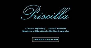 PRISCILLA (2023) - TEASER TRAILER ITALIANO