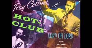 Ray Collins Hot Club - Hi-Fi Phono