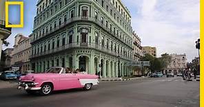 Journey Into Old Havana's Vibrant History | National Geographic