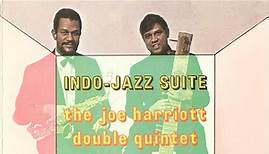 The Joe Harriott Double Quintet Under The Direction Of John Mayer - Indo-Jazz Suite