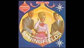 Springfields – “We Wish You A Merry Christmas” (UK Philips) 1962