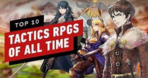 Top 10 Tactical RPGs of All Time