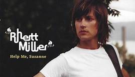 Rhett Miller - Help Me, Suzanne