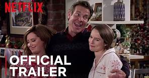Merry Happy Whatever | Official Trailer | Netflix